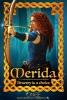 Once Upon A Time Merida : personnage de srie 